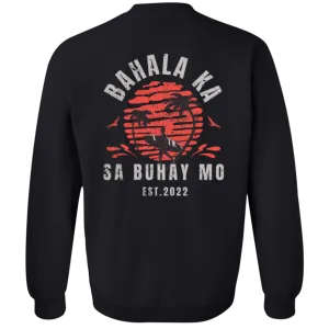 Bahala Ka Sa Buhay Mo Surfing Unisex Crewneck Pullover Sweatshirt
