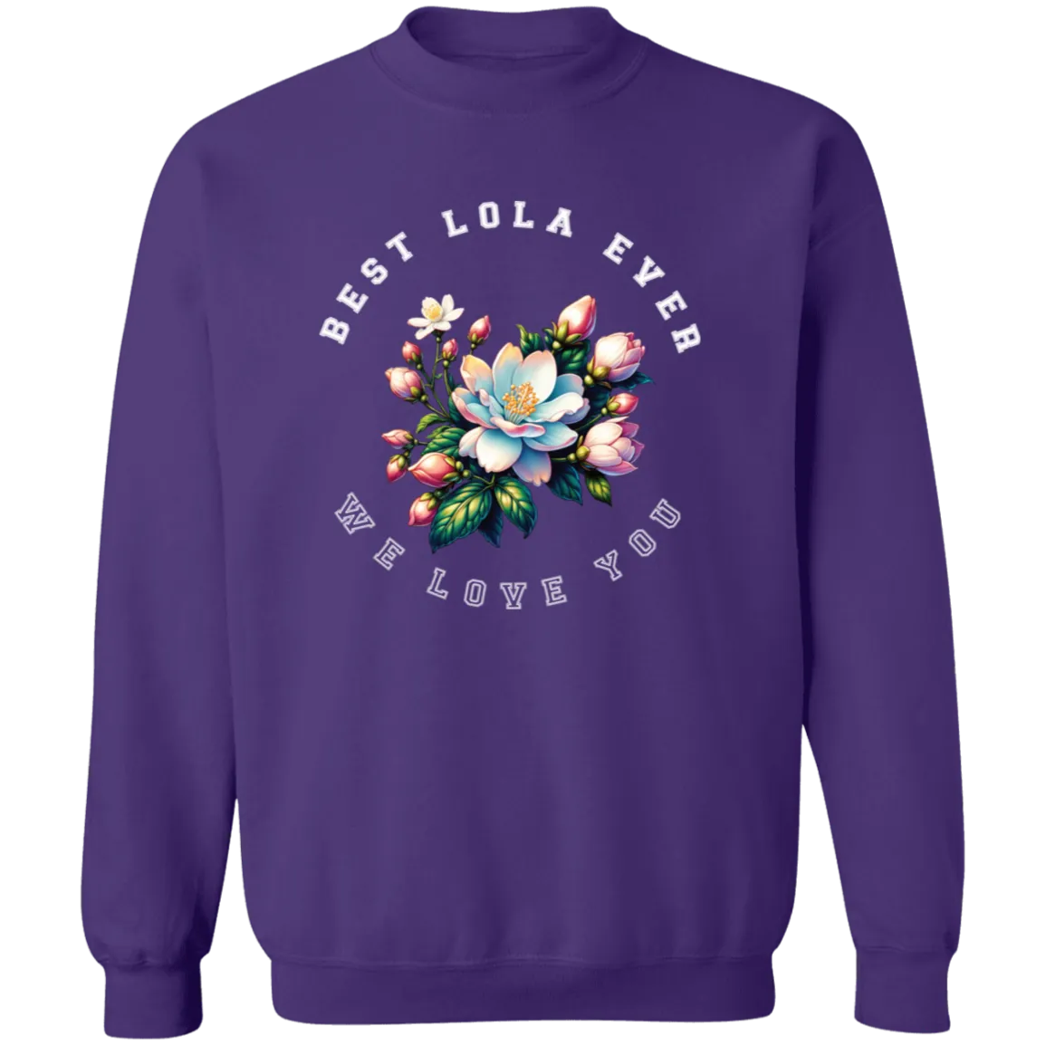 Best Lola Ever Unisex Crewneck Pullover Sweatshirt