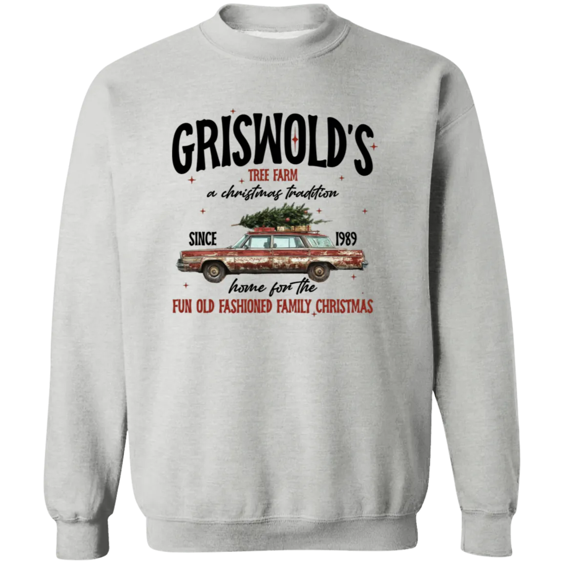 Griswold Christmas Tree Farm Gildan Crewneck Sweatshirt – Vintage Holiday Style!