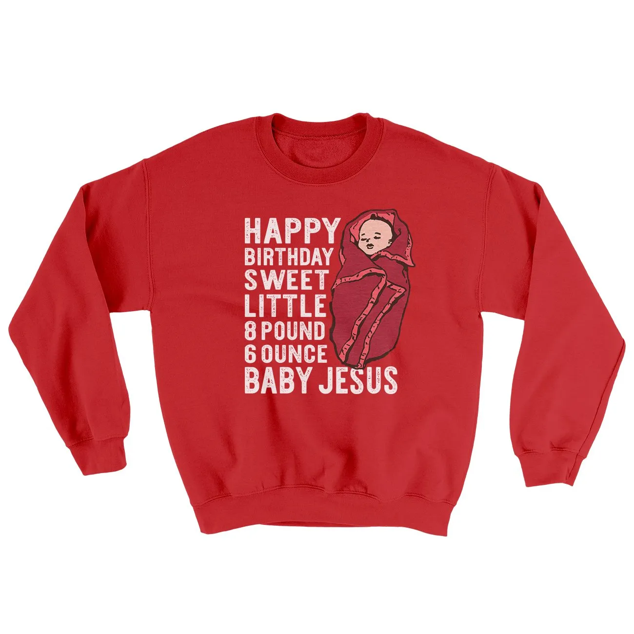 Happy Birthday Baby Jesus Funny Movie Men/Unisex Ugly Sweater