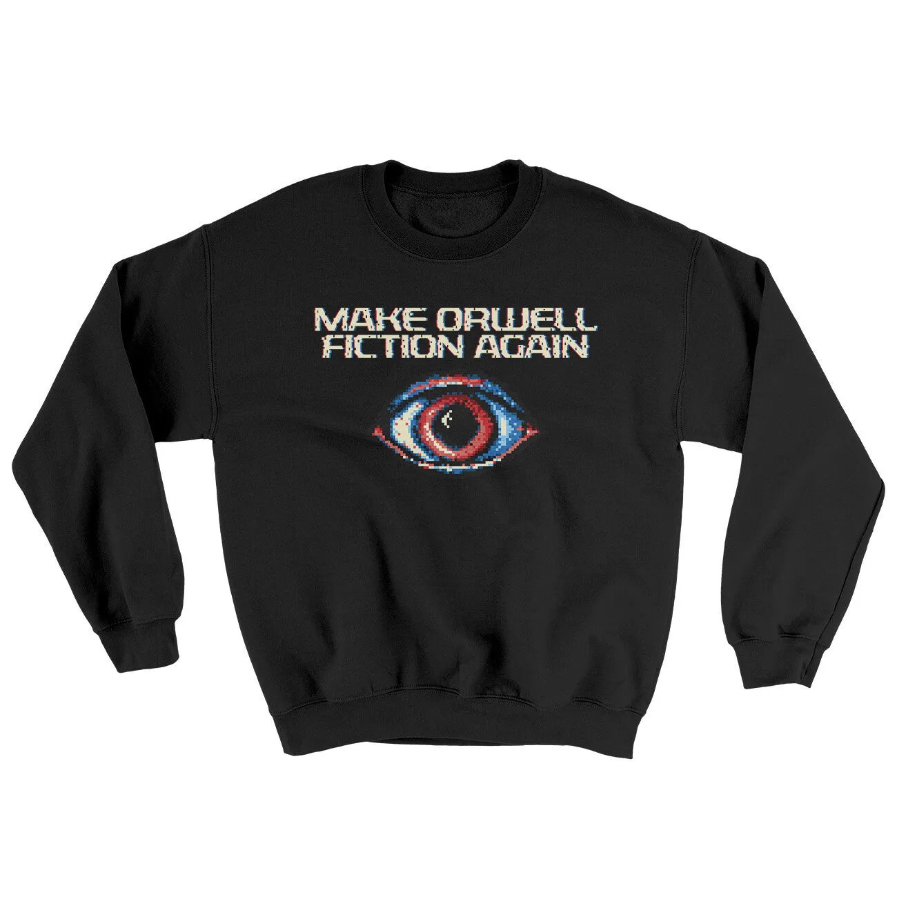 Make Orwell Fiction Again Ugly Sweater