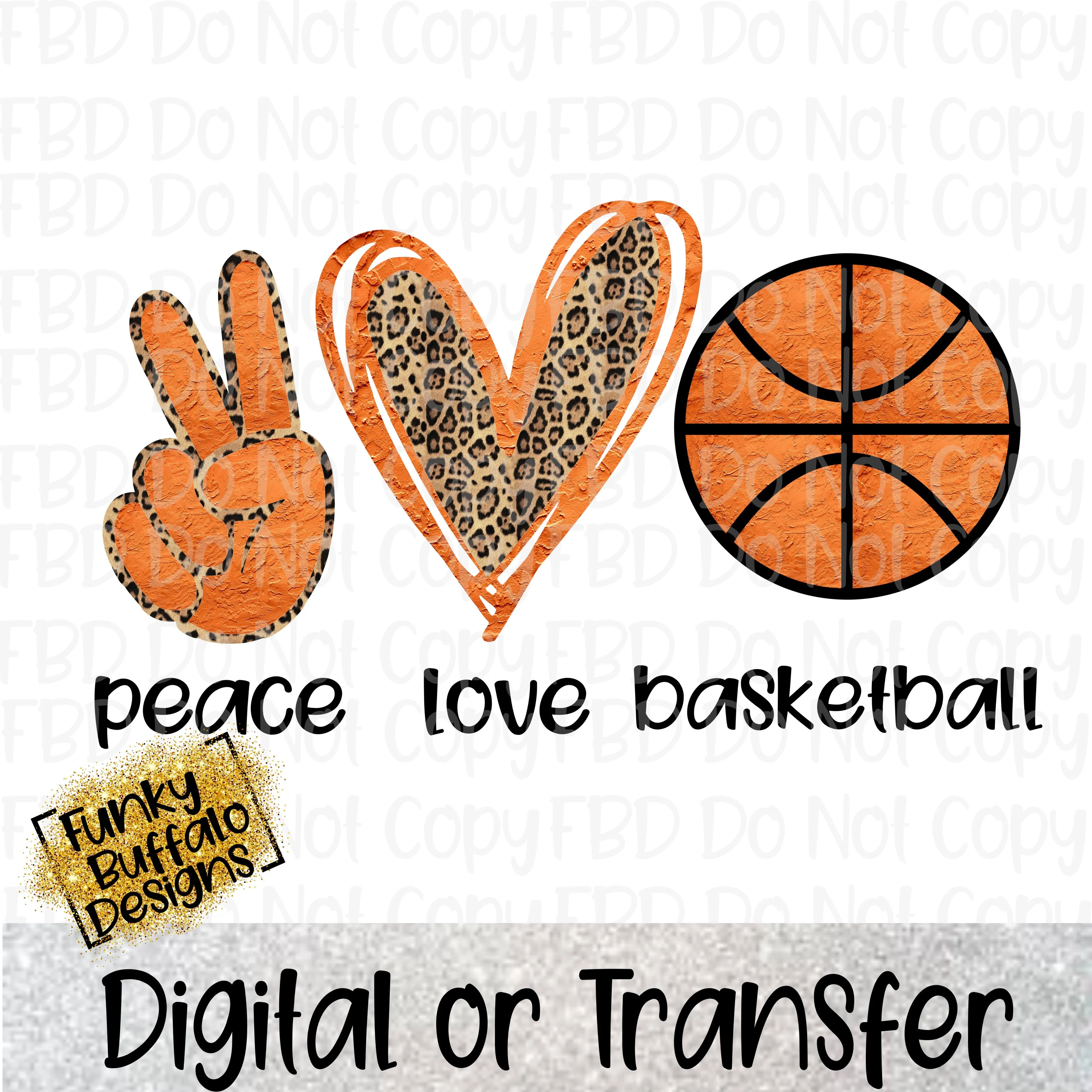 Peace Love Basketball 2