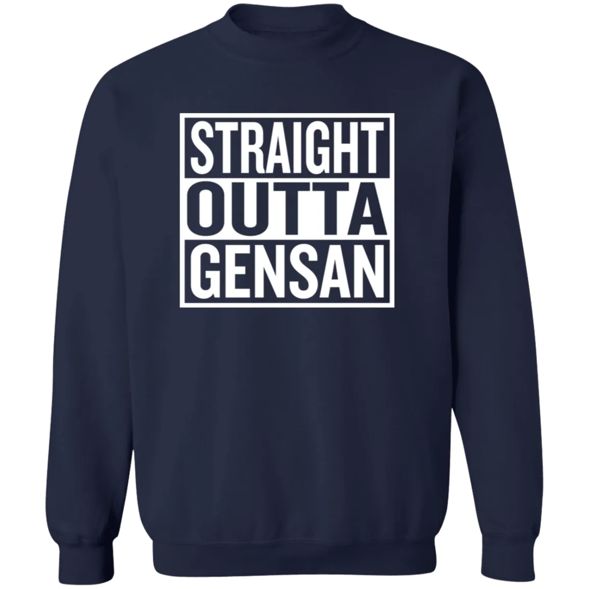 Straight Outta Gensan Unisex Crewneck Pullover Sweatshirt