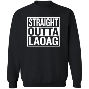 Straight Outta Laoag Unisex Crewneck Pullover Sweatshirt