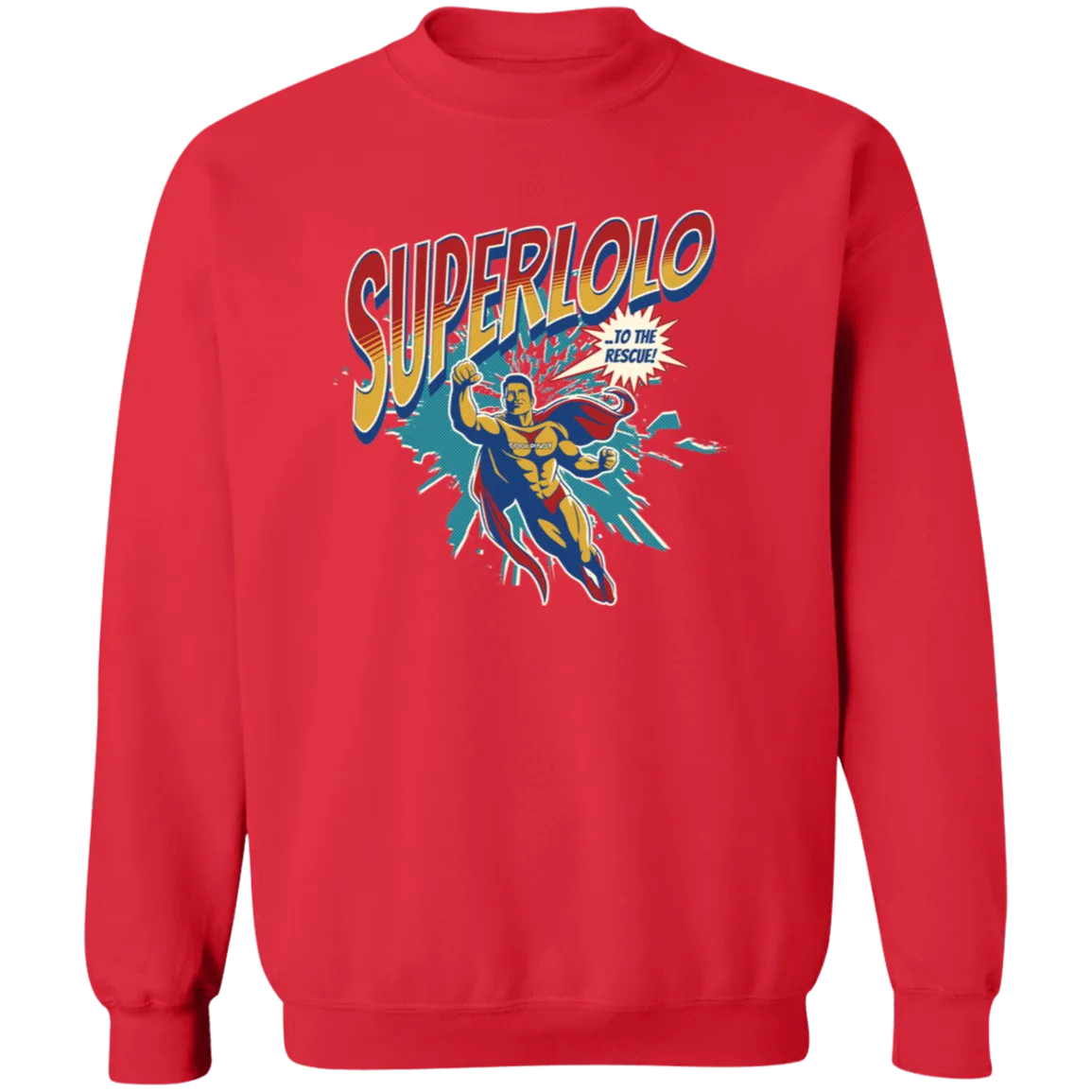 Super Lolo To The Rescue Unisex Crewneck Pullover Sweatshirt