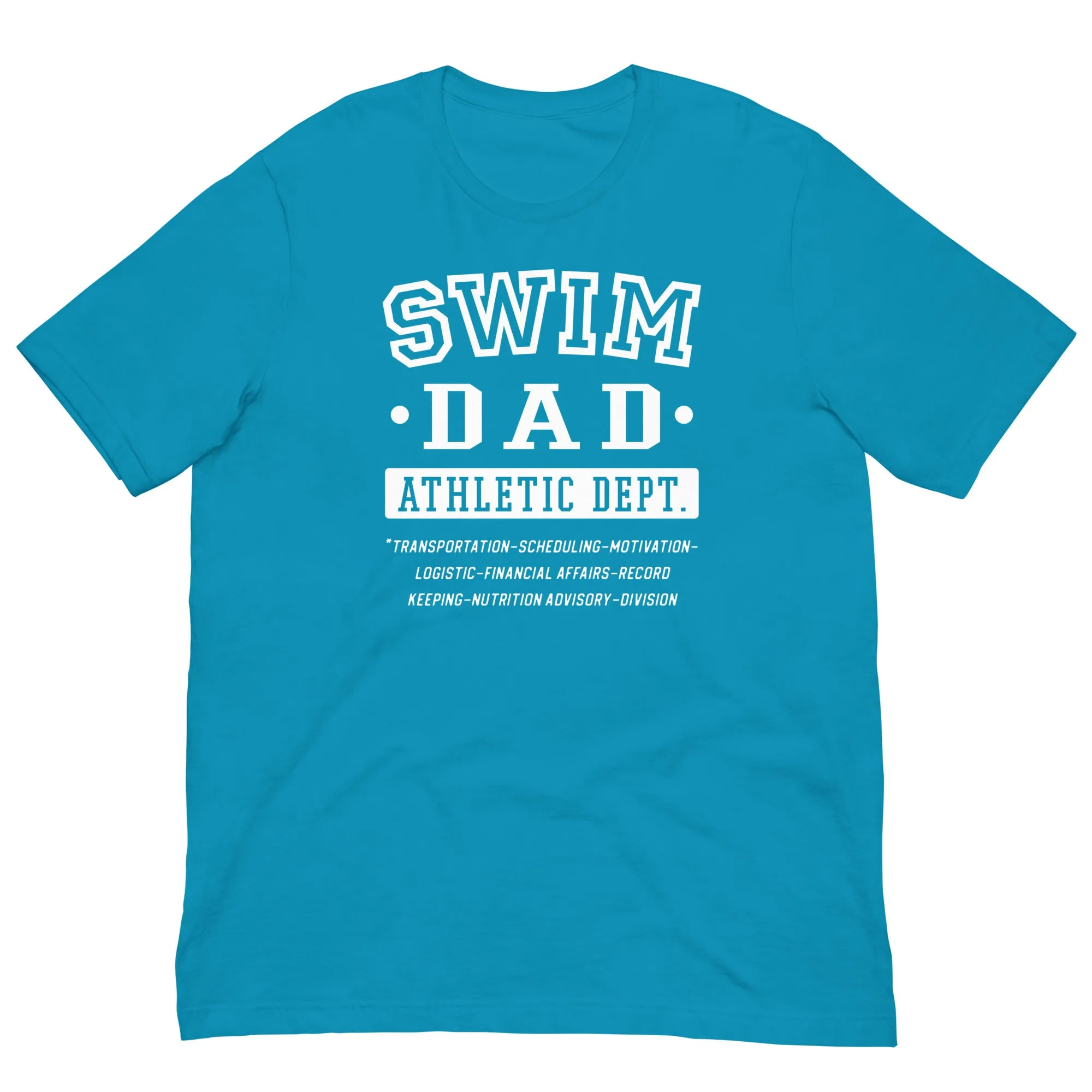 Swim Dad Athletic Dept. Jobs T Shirt