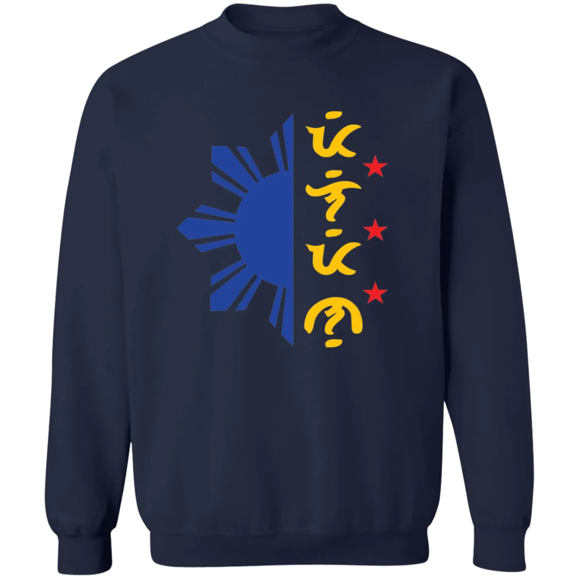 Tricolor Filipino in Baybayin Script Half Sun Unisex Crewneck Pullover Sweatshirt